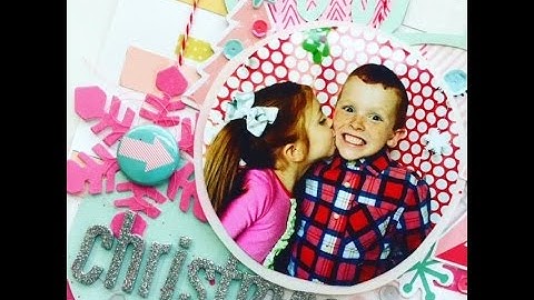 November 2016 Hip Kit Club-Layout Process Video!! Ft. Crate Paper-Snow and Cocoa