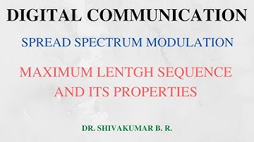 Lecture 52: Maximum Length Sequence and its Propertes