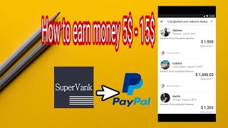 How to earn money online on SuperVank | 15$ - 30$ | 12K KS screenshot 4