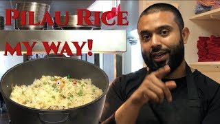 How to make Pilau Rice the best way!