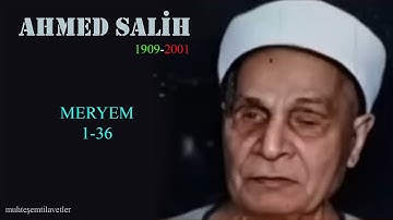 Ahmed Salih - Meryem (1-36)   احمد صالح سورة مريم