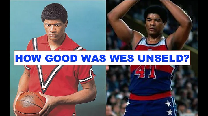 How Good Was Wes Unseld Actually?