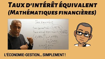 Comment calculer le taux équivalent ?