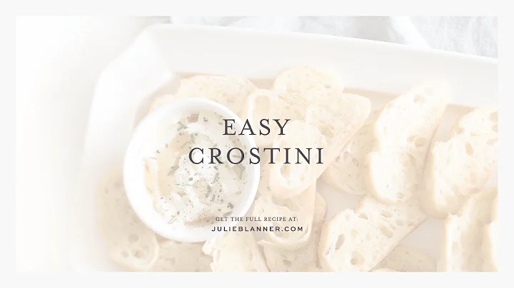 How to Make Crostini | The Ultimate Party Appetize...