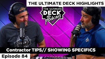 Contractor Tips- Show Potential Clients SPECIFICS // The Ultimate Deck Podcast Highlights