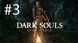 Стрим по Dark Souls: Remastered. Часть 3. Верхний город Нежити. Демон Телец.