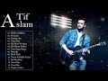 Best Of Atif Aslam - Top Songs - Jukebox 2019