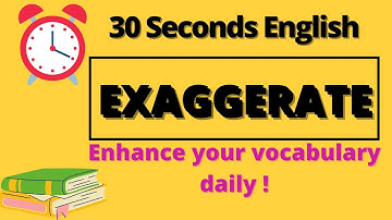 Exaggerate pronunciation, meaning and sentence | Exaggerate usage | #simpleenglish | Easy English