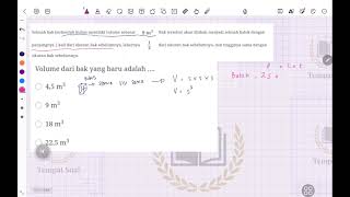 SOAL TKA MATEMATIKA SD Sebuah bak berbentuk kubus memiliki volume sebesar 9 m³ Bak tersebut akan 