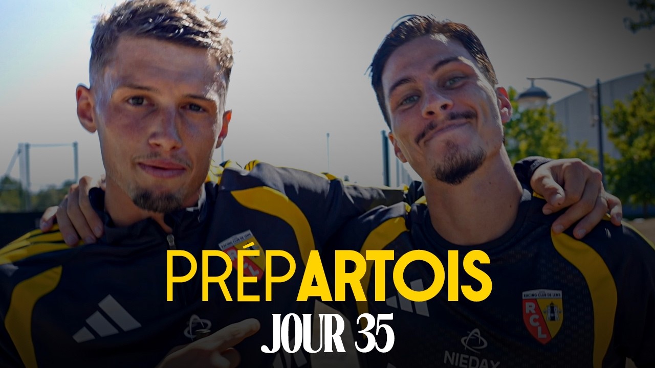 PRÉP'ARTOIS I JOUR 35 ⚒️