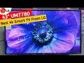 LG 43 Inches UM7780 In-depth Review | Best Budget 4K TV From LG