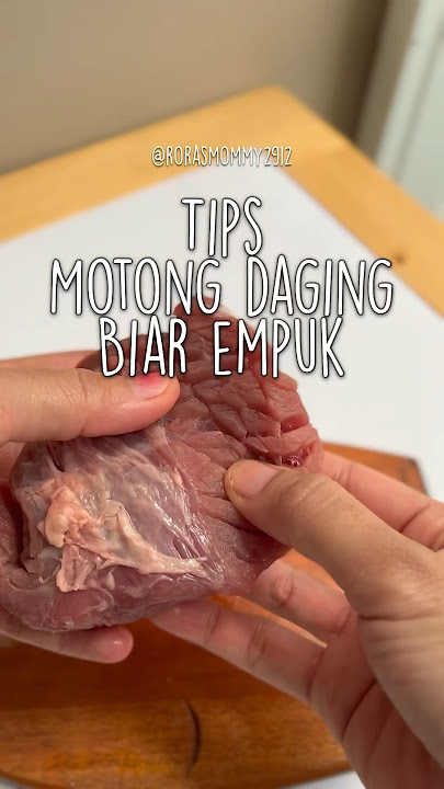 Tips memotong daging biar empuk #tips #tipsandtricks #tipsmasak #tipsdapur #daging #dagingsapi #beef