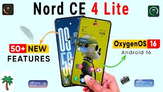 OnePlus Nord CE 4 Lite OxygenOS 16 Update: 50+ New Features | Android 16 New Update | OxygenOS 16🔥 screenshot 1