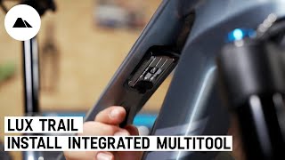 How to install the integrated multitool on your new Lux Trail