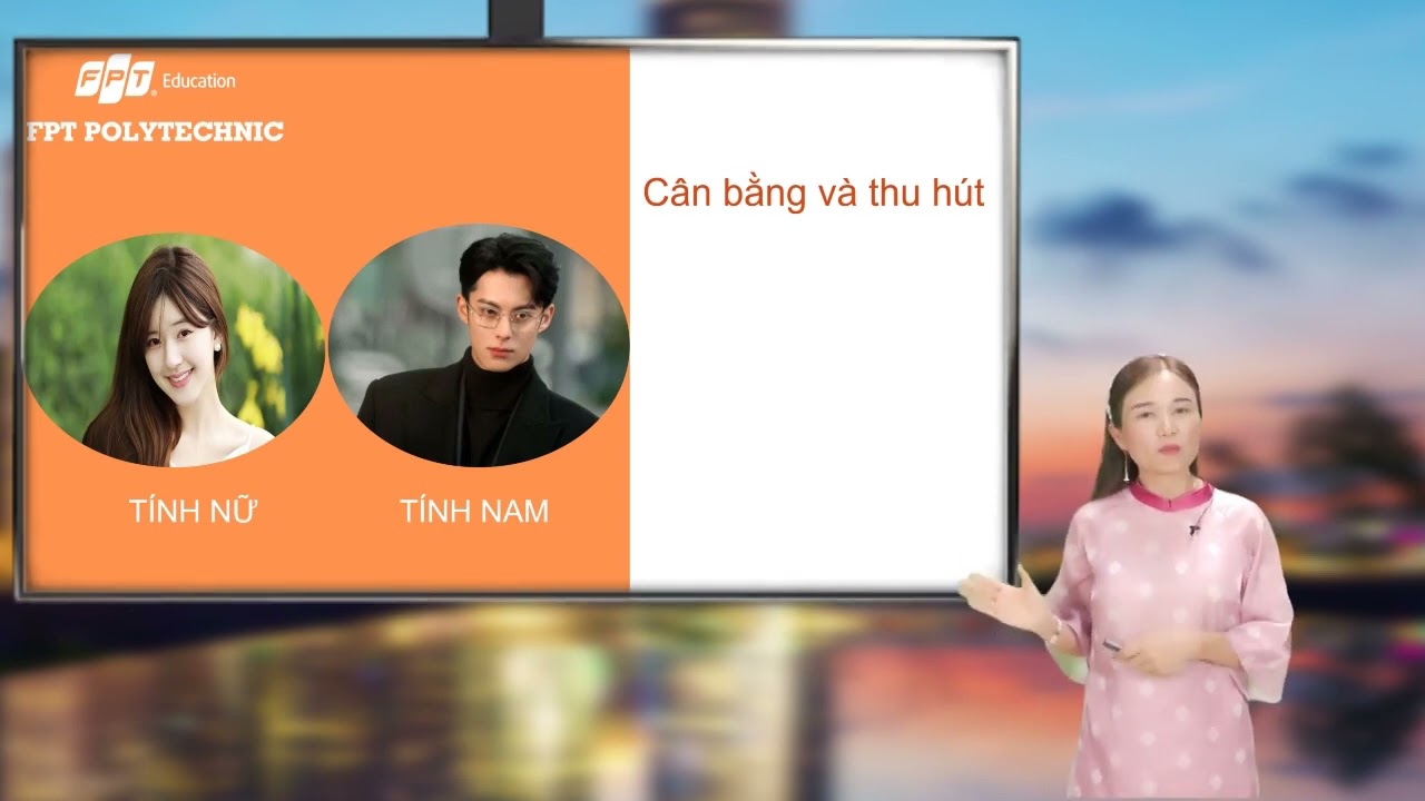 Outline Video Kỹ năng phát triển cá nhân_Bài 10