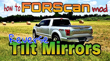 FORScan Reverse Tilt Mirrors on ford F150 using ELM327 OBDII