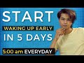 How to wake up early  change your cycle in 5 days