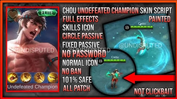 Chou Revamped Elite Painted Skin Script Full Effects+Full Backup File|No Password| Bennedeta Patch|