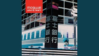 Video thumbnail of "Mogwai - With Portfolio"