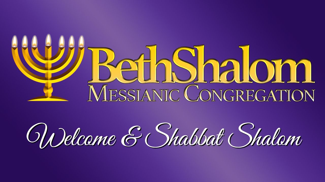 Shabbat Service | 11-30-2024 | Beth Shalom Messianic Congregation - YouTube