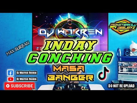 Inday Conching Max Surban Masa Banger DjWarren Remix