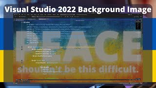 Visual Studio 2019/2022 Background Image with Claudia IDE | Tutorial