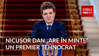 Nicușor Dan „are în minte” un premier tehnocrat, dar nu vrea, încă, să anunțe pe cine