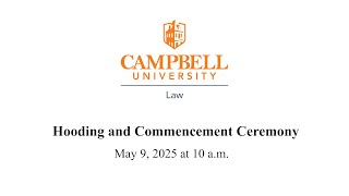 Campbell Law Graduation '25