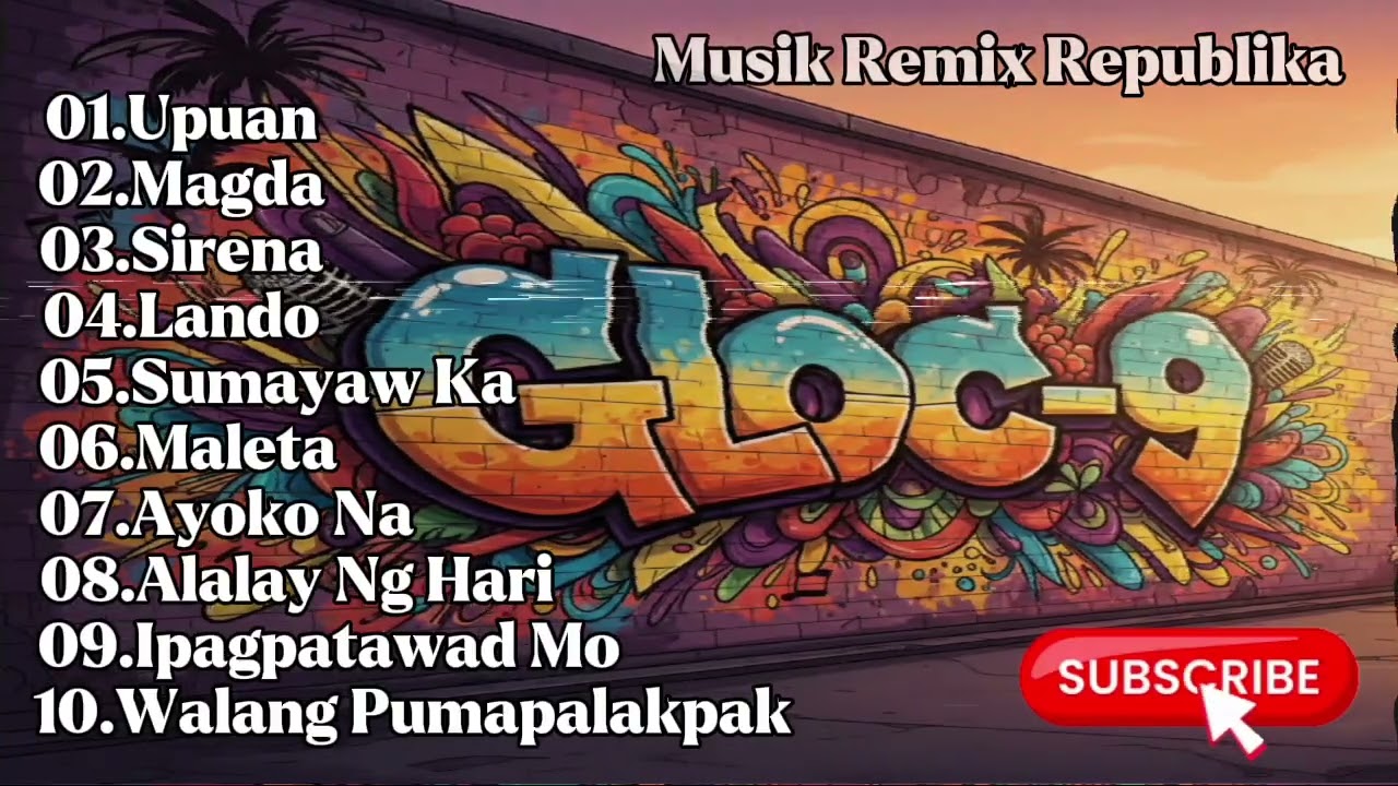 Gloc-9 / Slow Reggae, Rap and Hip-hop Remix 