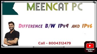 difference between IPv4 vs IPv6 | IPv4 vs IPv6 | MeeNCaT PC