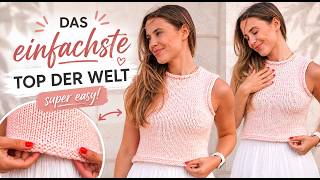 Das einfachste Top der Welt stricken 🧶 ohne Abnahmen