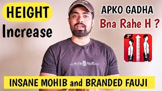 @Insane Mohib @Branded fouji @ThinkPill Can Increase Your Height