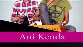 Ani Kenda By Elton Lover Boy & Astro Lifa