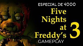 FNAF 3:Primeira Gameplay(especial de 4000 inscritos)