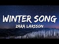 Zara Larsson - Winter Song (Lyrics)