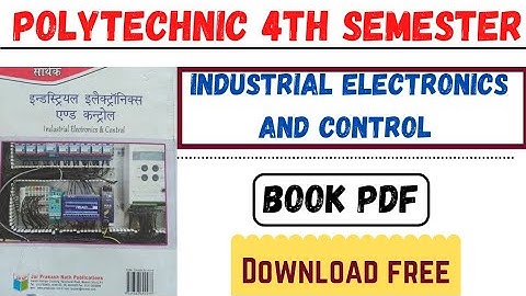 Industrial Electronics And Control Book | Polytechnic 4th Semester Book Download |Bteup Book pdf