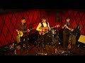 The Kings of Connaught - The Streets of New York (Live at Rockwood Music Hall, New York)