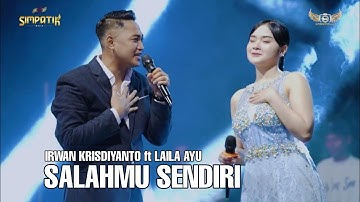 SALAHMU SENDIRI - LAILA AYU FT IRWAN - LIVE DEMAK JATENG FT BIN SM PRO AUDIO - SIMPATIK MUSIC