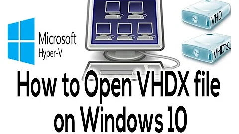 How to Attach VHDX format (Virtual Disk file) on Windows 10
