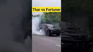 Thar vs fortuner tug of war 😱 #shorts #fortuner #viral #youtubeshorts #thar #vs