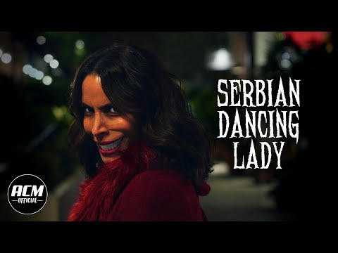 Serbian Dancing Lady | Short Horror Film