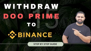 How to Withdraw from Doo Prime into Binance | Doo Prime Withdrawal Tutorial (Step by Step Guide)
