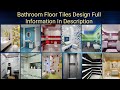 Beautiful Bathroom Floor and Wall Tiles Designs ideas /Modern Stylish Tiles