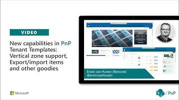 Community demo - New capabilities in PnP Tenant Templates
