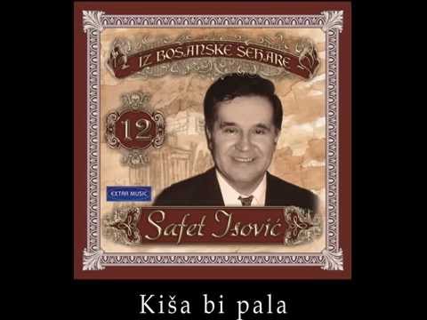 Safet Isovic - Kisa bi pala - (Audio 1988)