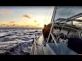 PACIFIC OCEAN Crossing to French Polynesia- part 1 | 22 South | Ep.98