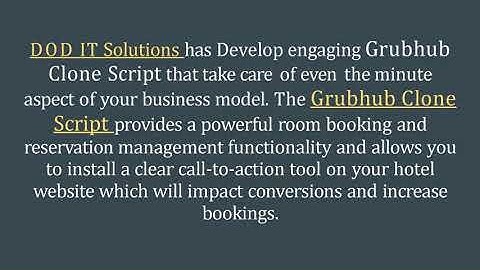 Grubhub Readymade Clone Script - DOD IT Solutions