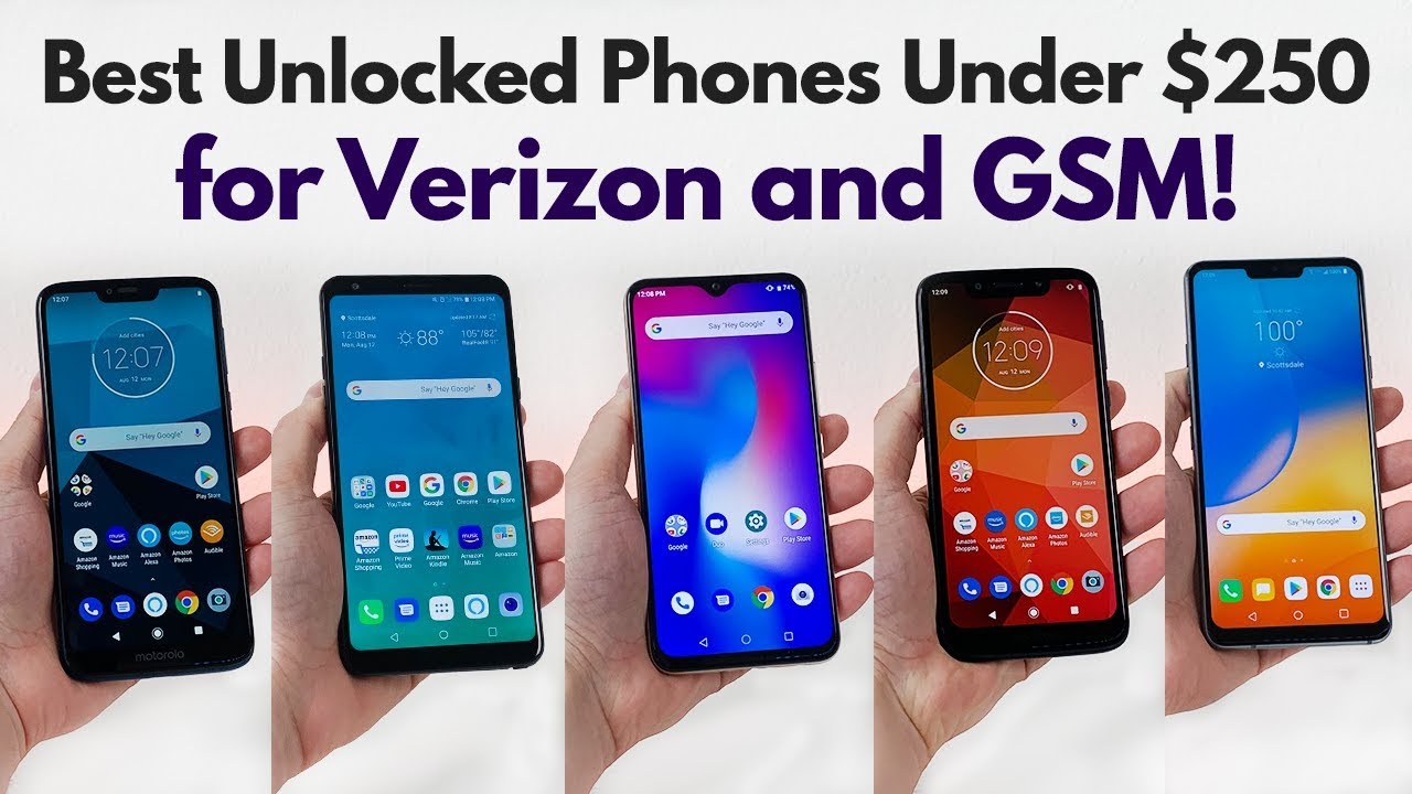 Best Unlocked Budget Phones Under $250 for Verizon & GSM Carriers! - YouTube