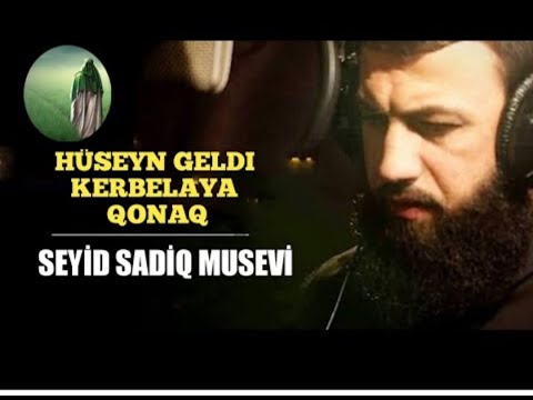 Seyid Sadiq Musevi.Huseyn geldi Kerbelaya qonaq