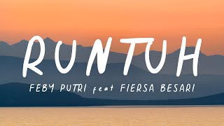 RUNTUH - Feby Putri feat Fiersa Besari Cover By Dinda Alfa Regina (LIRIK)